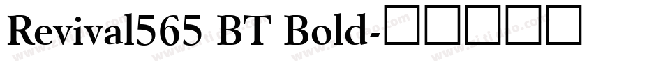 Revival565 BT Bold字体转换